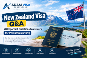 New Zealand Visa Q&A for Pakistanis 2026 – 20 Important Questions and Answers